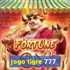 jogo tigre 777 - Cemstoretec